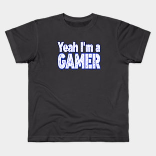 Yeah I'm a Gamer Life Lovers Games Kids T-Shirt